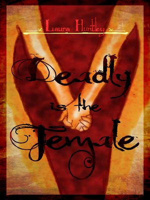 cover image of Deadly is the Female